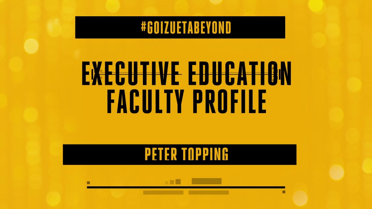 Emory Executive Education Faculty Profile: Peter Topping