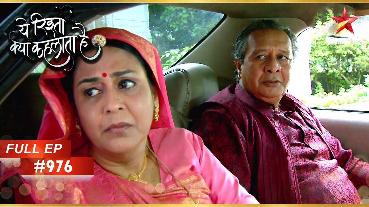 Dadaji अपने गांव जा रहे हैं! | Full Episode:976 | Yeh Rishta Kya Kehlata Hai