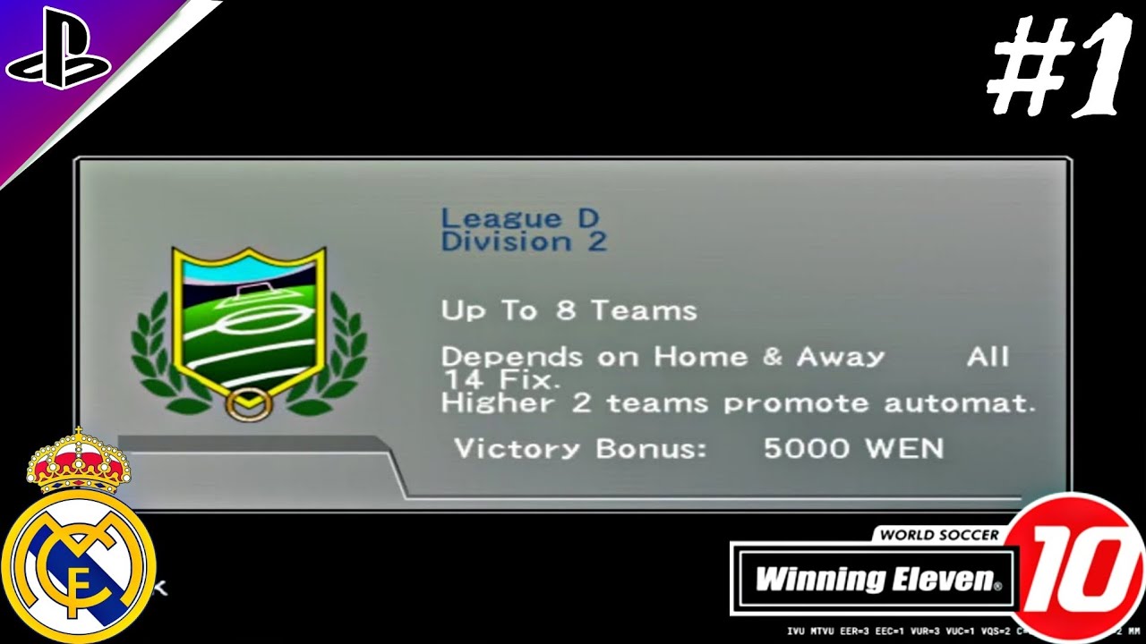 Winning Eleven 10 Real Madrid Master League - Di Mulai Nya Perjalanan ML Madrid - Part 1