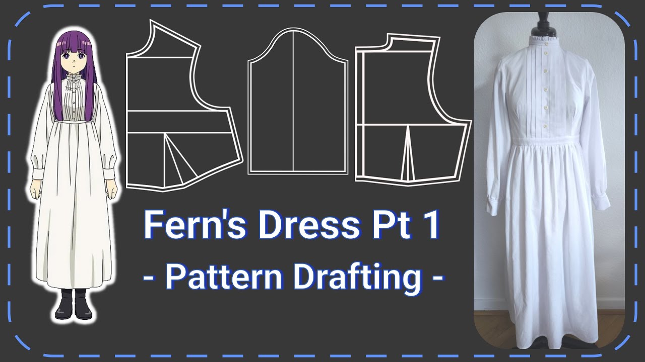 Frieren - Fern Cosplay Tutorial - Full Details Drafting - DIY Sewing