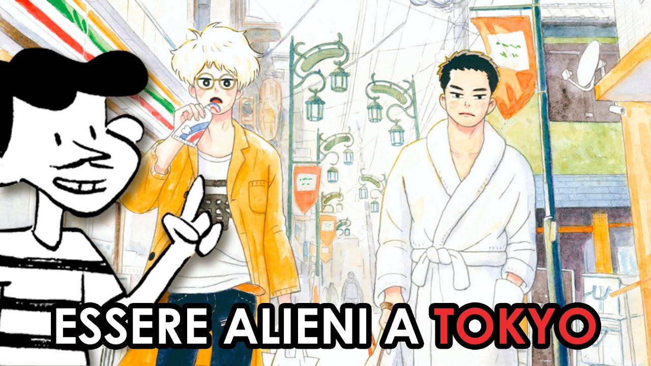 Essere alieni a Tokyo - Nerd Cultura
