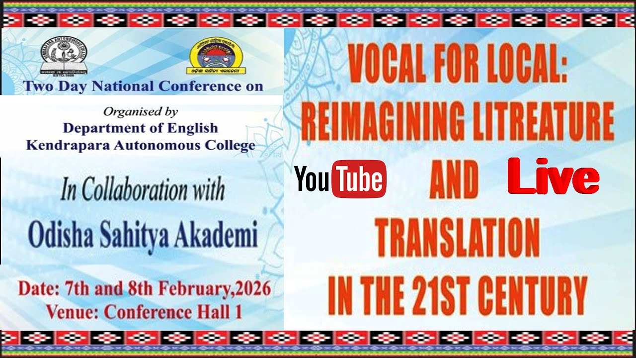 VOCAL FOR LOCAL: REIMAGINING LITREATURE AND TRANSLATION IN THE 21ST CENTURY DAY-1