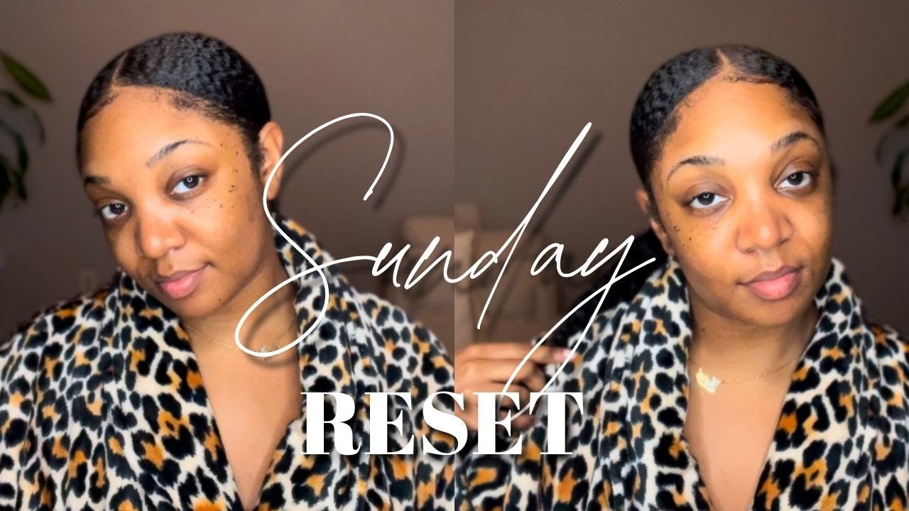 SUNDAY RESET | REALISTIC NATURAL HAIR ROUTINE! | REFRESHING SLEEK NATURAL HAIRSTYLE
