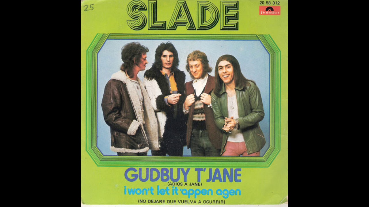 Slade - Gudbuy T' Jane (Official Audio)