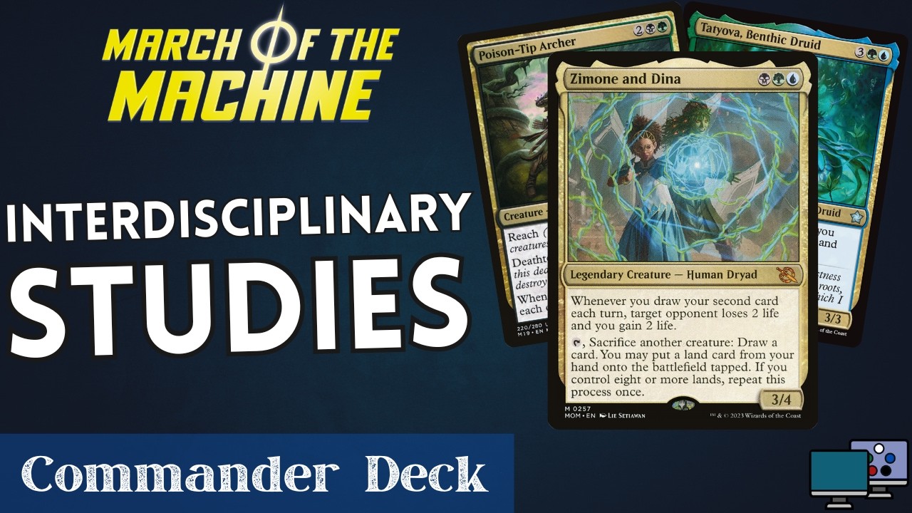 Interdisciplinary Studies - Zimone and Dina | Commander Deck Tech