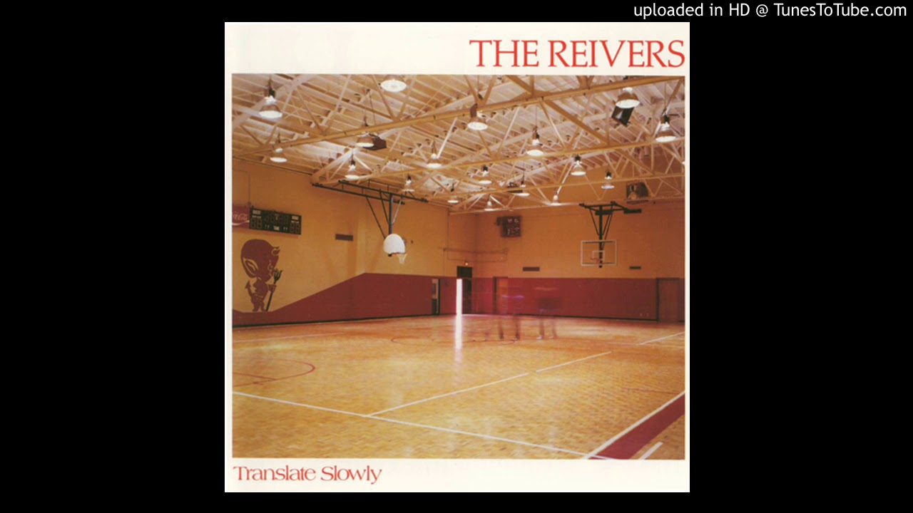 The Reivers - Translate Slowly - 14 - Wherehaus Jamb