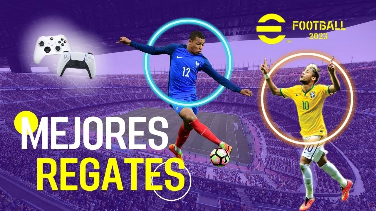 LOS REGATES MÁS EFECTIVOS Y DE NIVEL COMPETITIVO EN EFOOTBALL 2023!💣   Tutorial EFOOTBALL V2.2 🔥