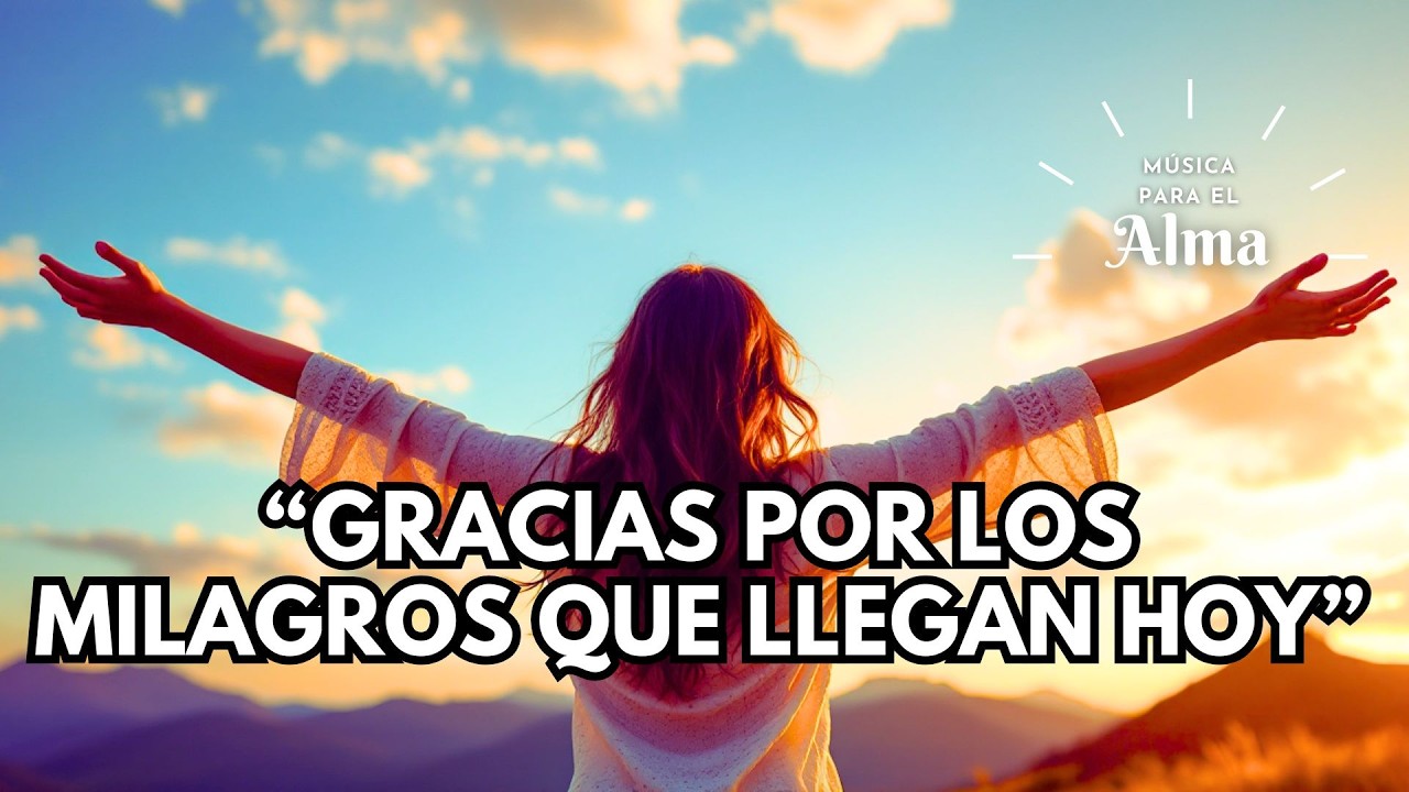 🙏✨ GRACIAS DIOS POR LOS MILAGROS QUE LLEGAN HOY | Mantra de Fe, Gratitud y Manifestación 💛🌟