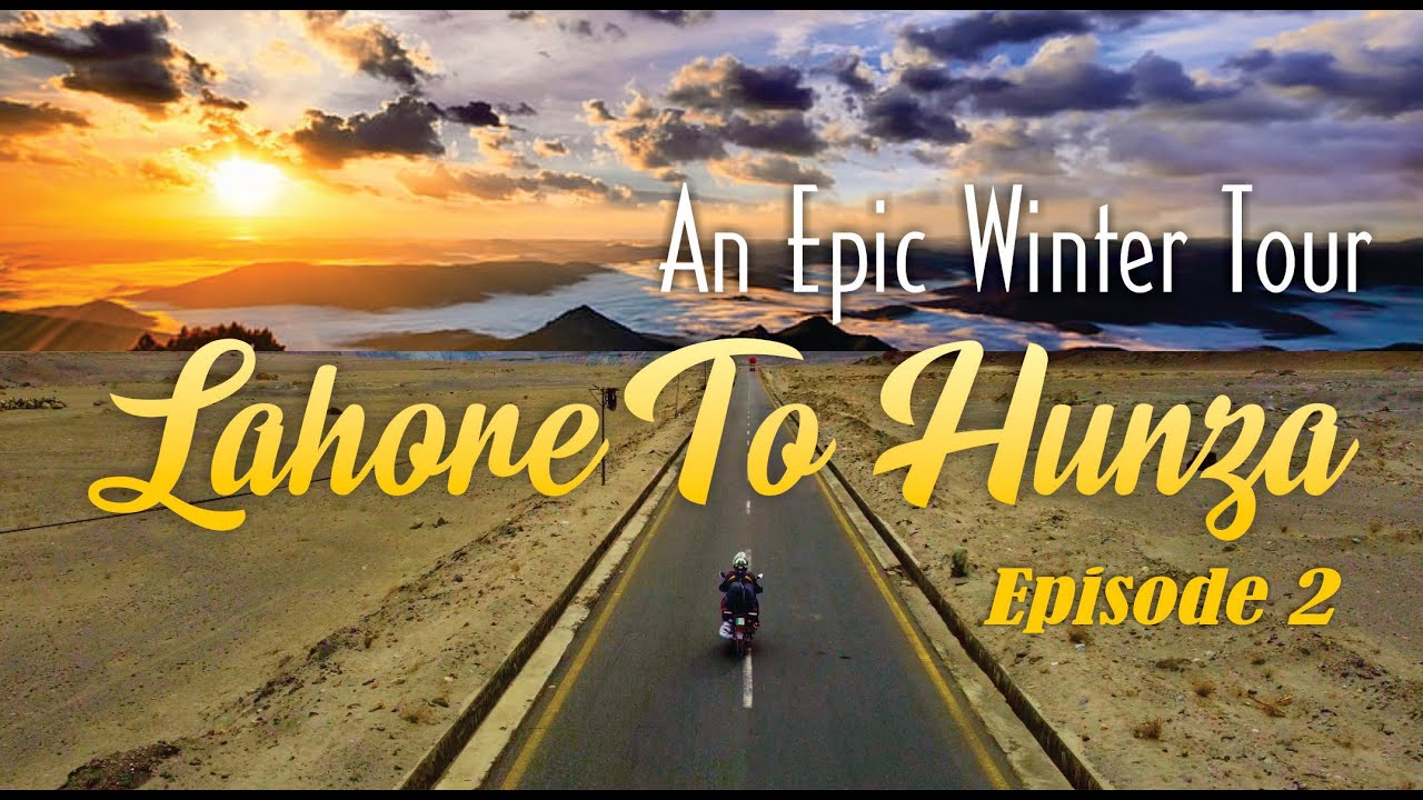Lahore To Hunza, Winter Tour, Ep # 2, Kohistan,Dasu.Diamir Basha,Chilas,Gilgit,Baltistan
