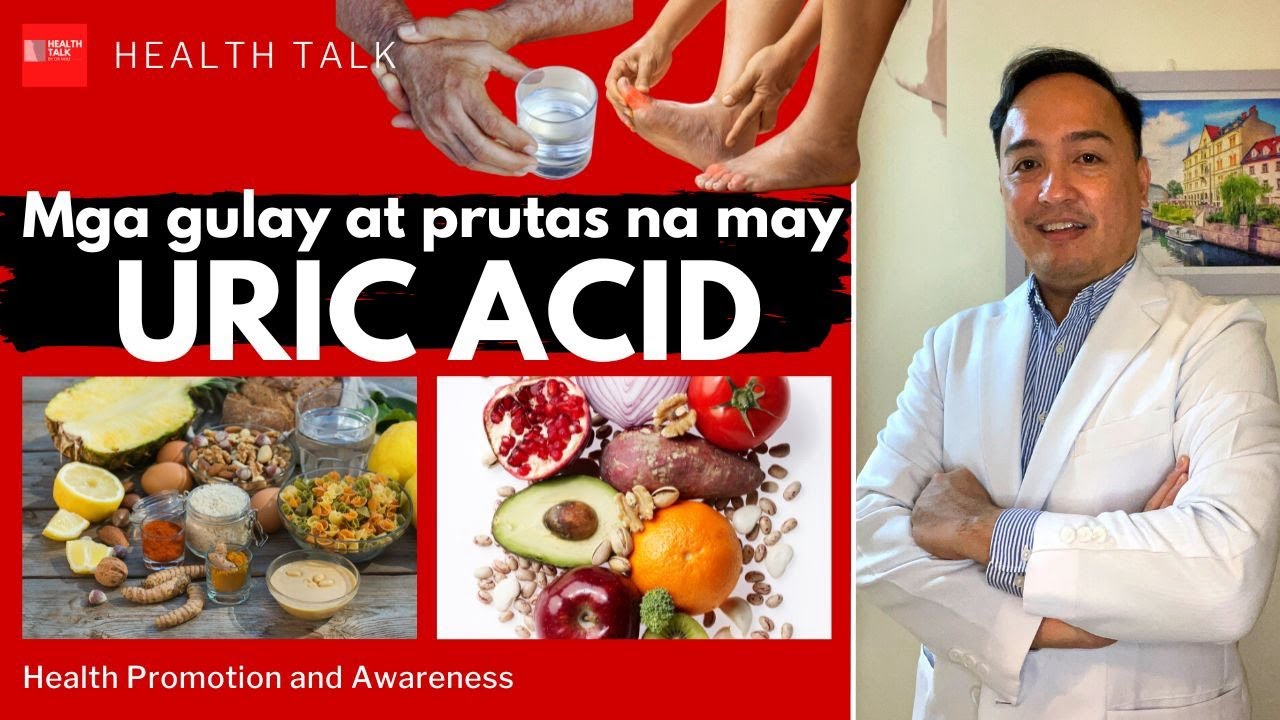Mga gulay at prutas na may Uric Acid. (Uric acid in Plants) which one is good and bad?