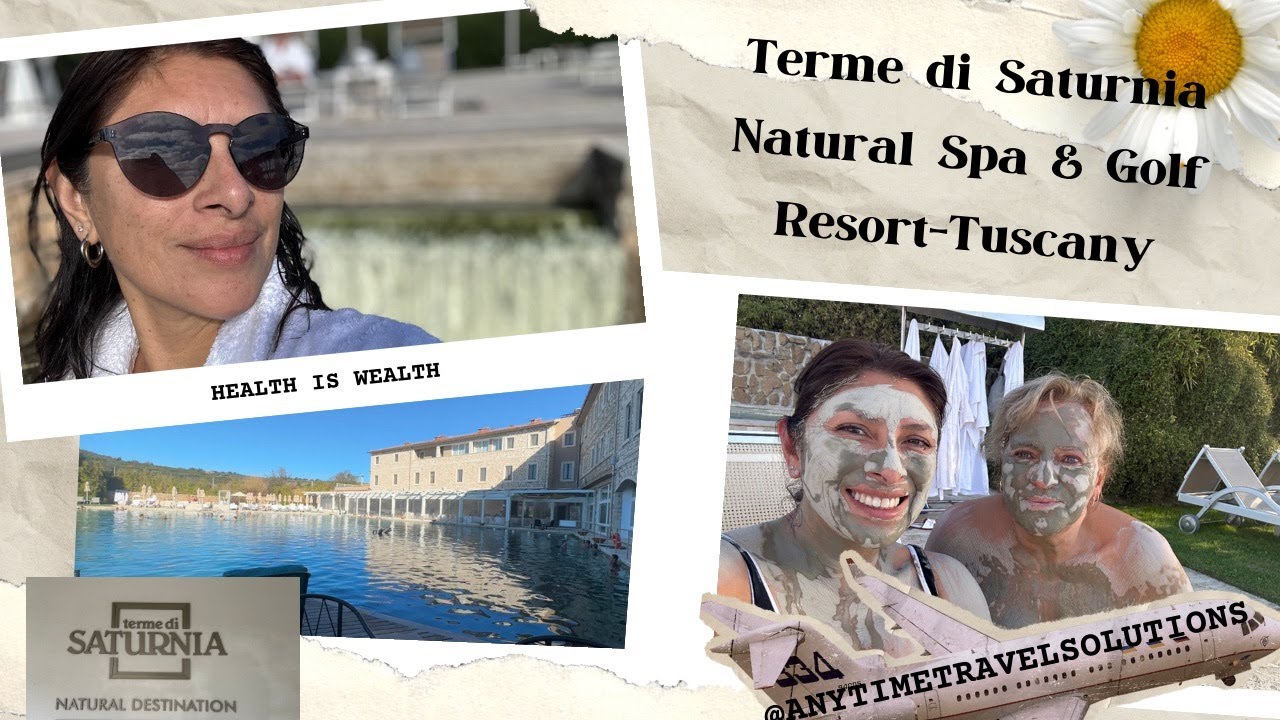 All about Terme di Saturnia Spa & Golf Resort with Cessy