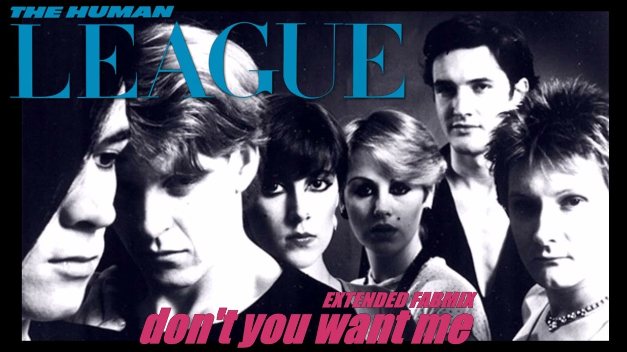 The Human League - Dont You Want Me - Extended Fabmix 1981
