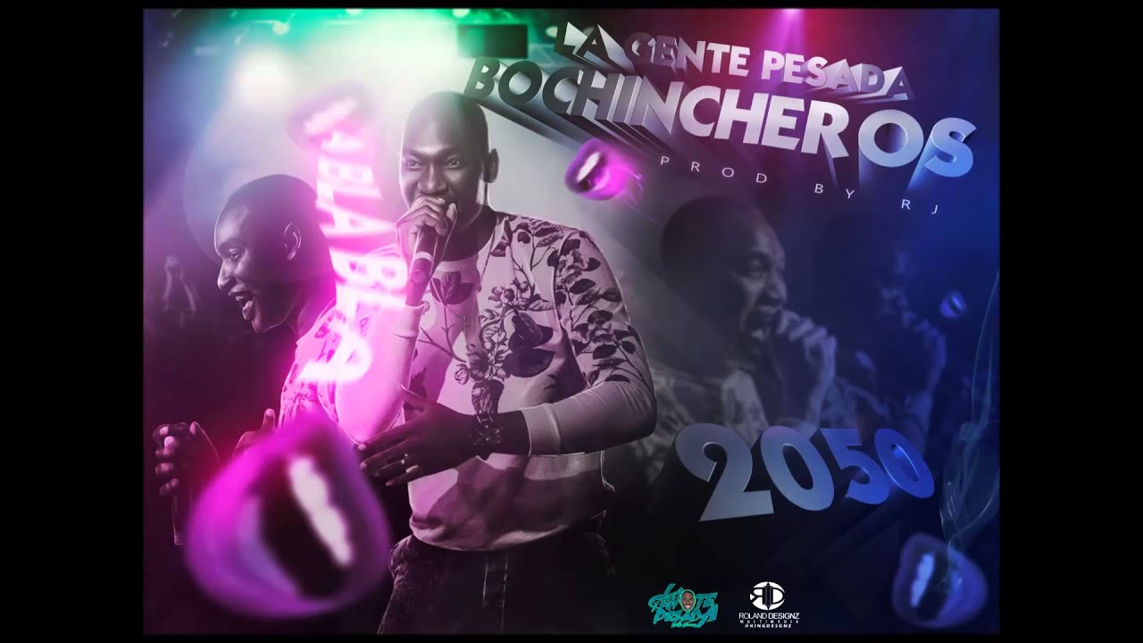 Bochincheros - La Gente Pesada Official Audio YouTube