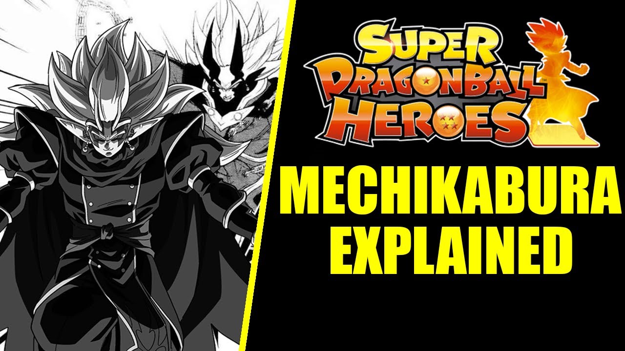 Mechikabura Explained! Dragon Ball Heroes Lore