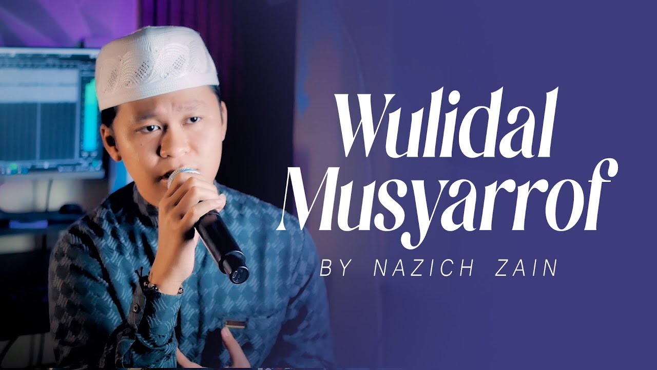 Sholawat Langitan! WULIDAL MUSYARROF (Cover Nazich Zain)