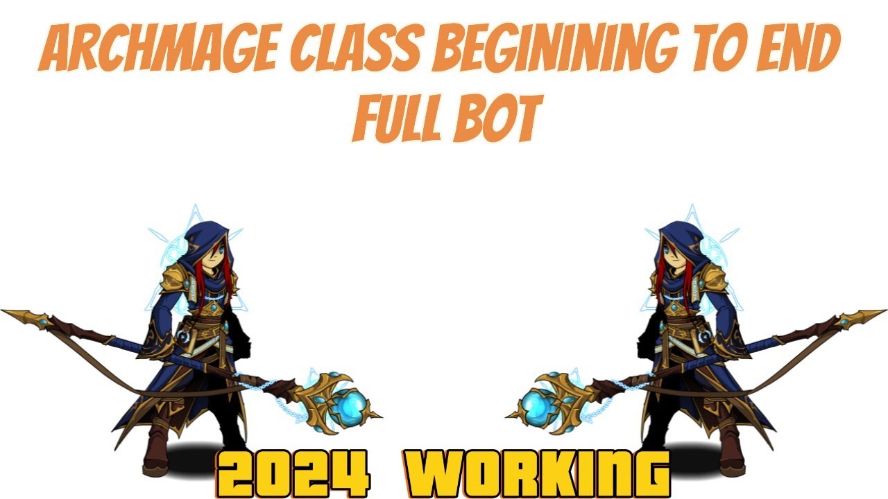 ARCHMAGE CLASS BEGINING TO END FULL BOT - 2024 WORKING BOT