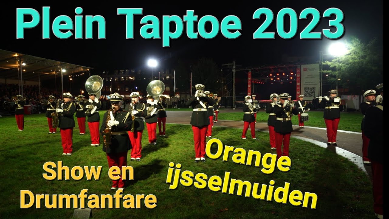 Deel 4: PLEIN TAPTOE 2023💥Show- en Drumfanfare Oranje uit IJsselmuiden💥Leiden💥Garenmarkt💥PLEINTAPTOE