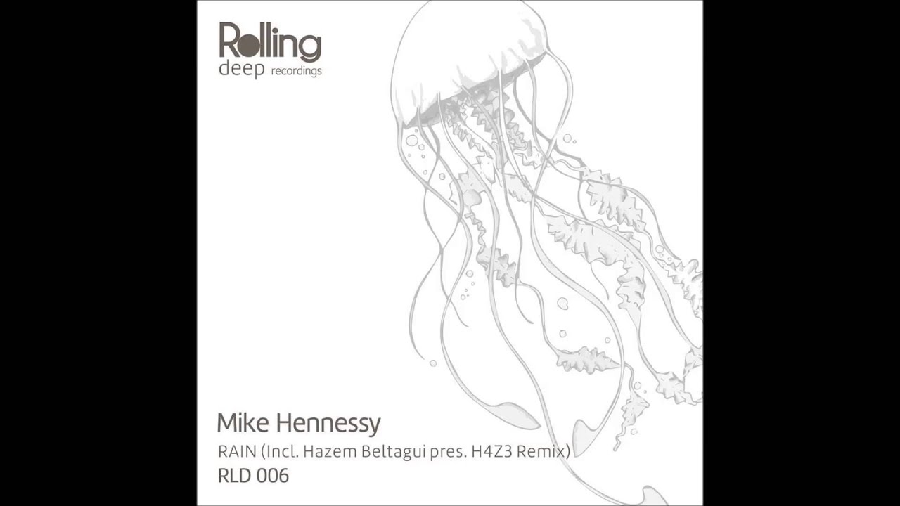 Mike Hennessy - Rain (Original Mix)