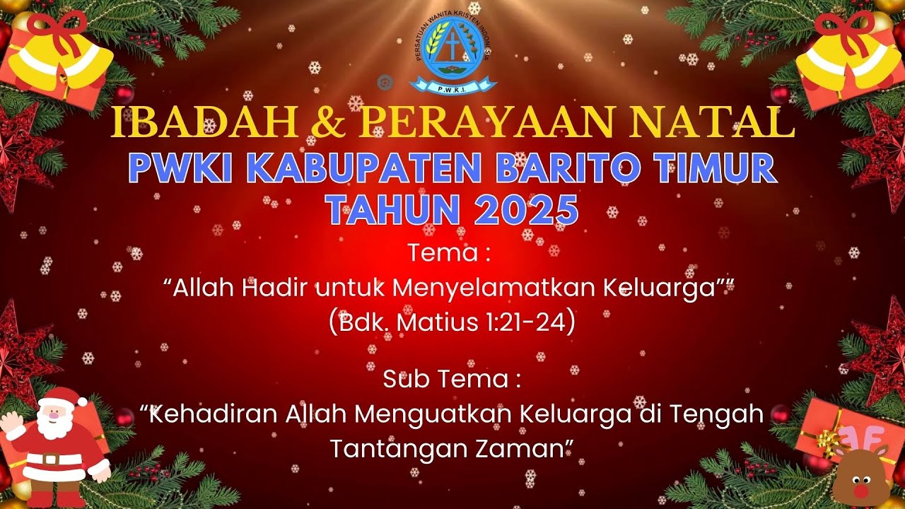 Ibadah & Perayaan Natal PWKI Kabupaten Barito Timur Tahun 2025