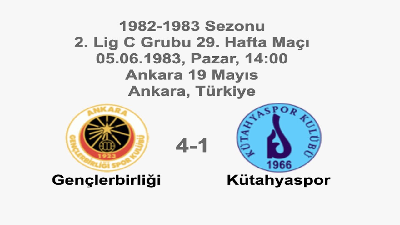 Gençlerbirliği 4-1 Kütahyaspor 05.06.1983 - 1982-1983 Turkish 2nd Leg Group C Matchday 29 + Comments
