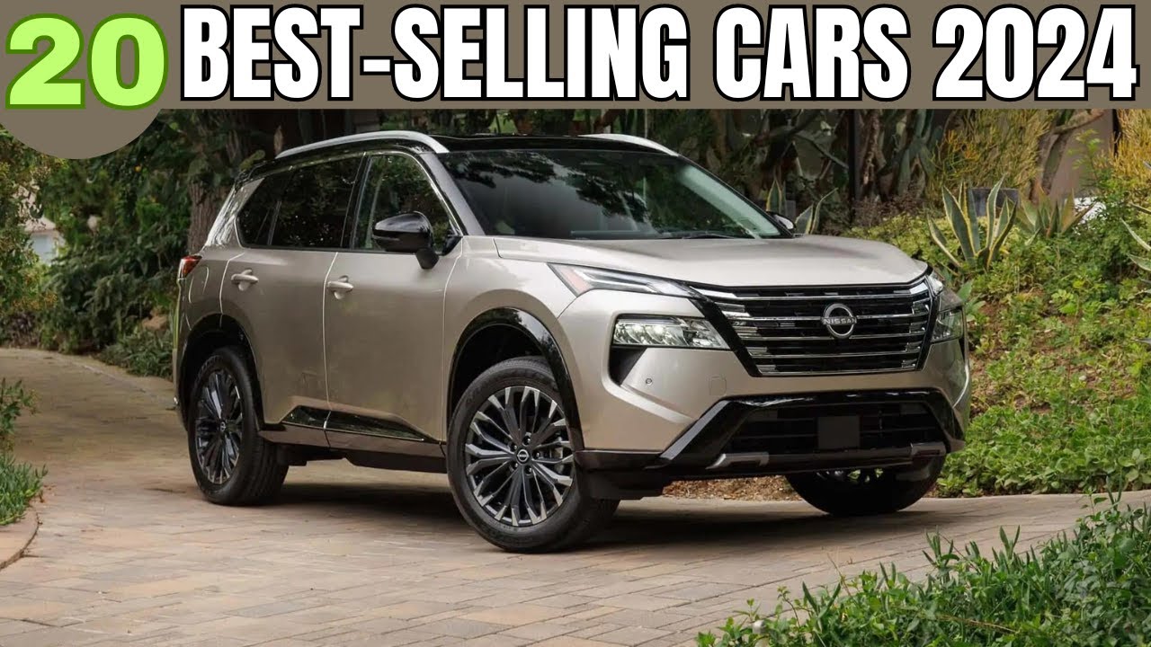 Top 20 Best-Selling Cars of 2024 (From January To July)