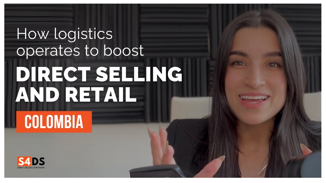How logistics operates to boost Direct Selling and Retail in Colombia | Tech for Sales in LATAM