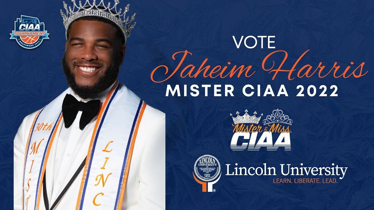 Mister Lincoln University PA for Mister CIAA 2022
