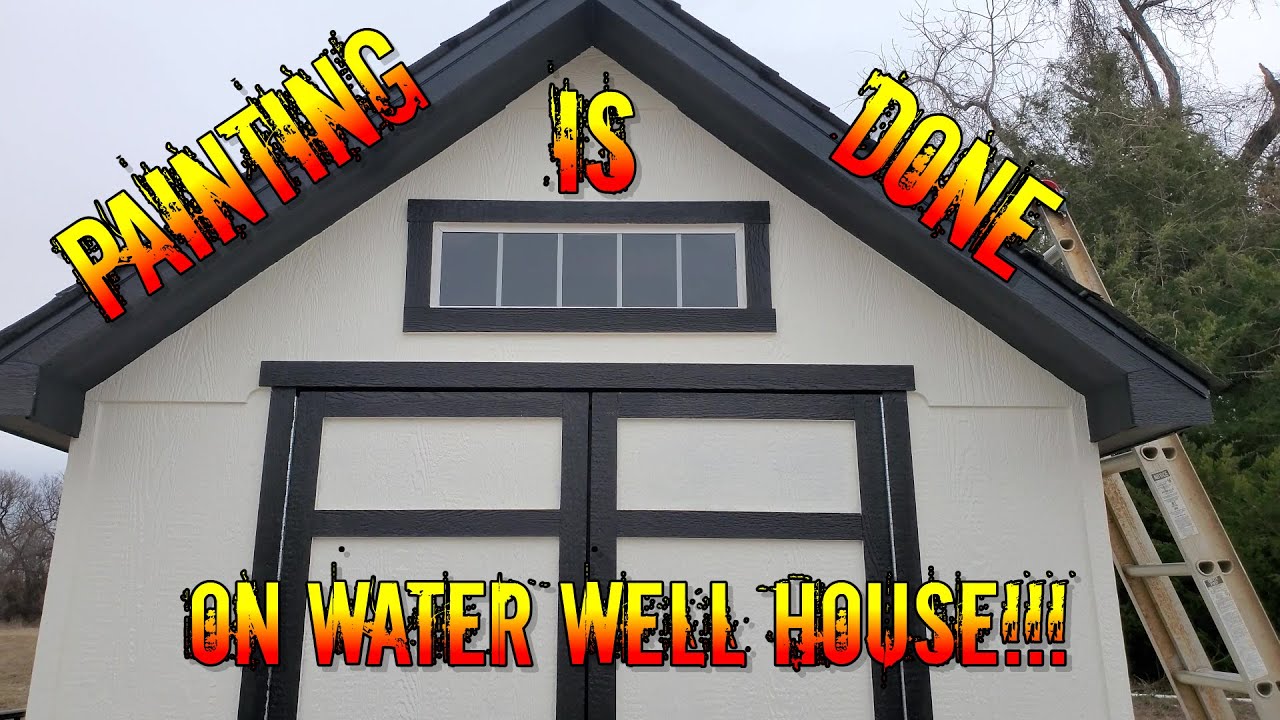 Building a Water Well Housen | Painting and Some Electrical