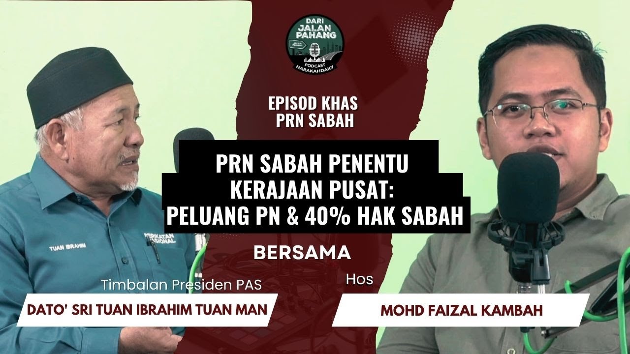 PRN Sabah Penentu Kerajaan Pusat: Peluang Perikatan Nasional &  40% Hak Sabah