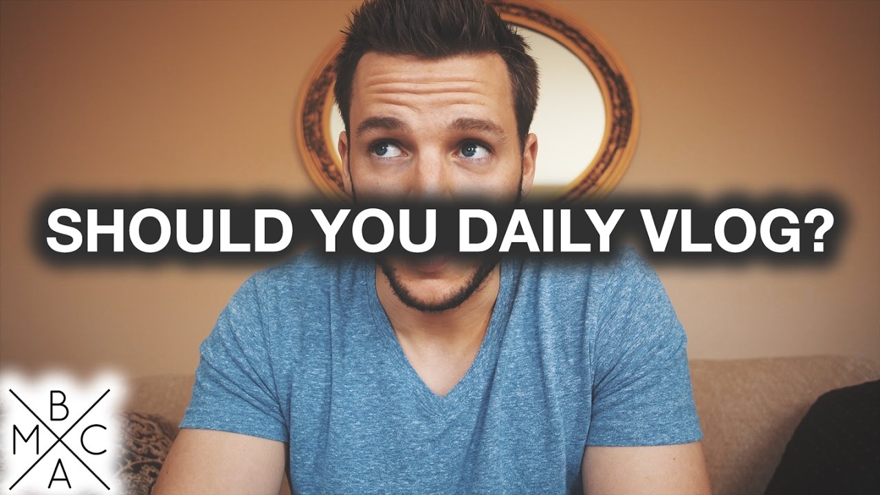 Should You DAILY VLOG In 2017? 🤔