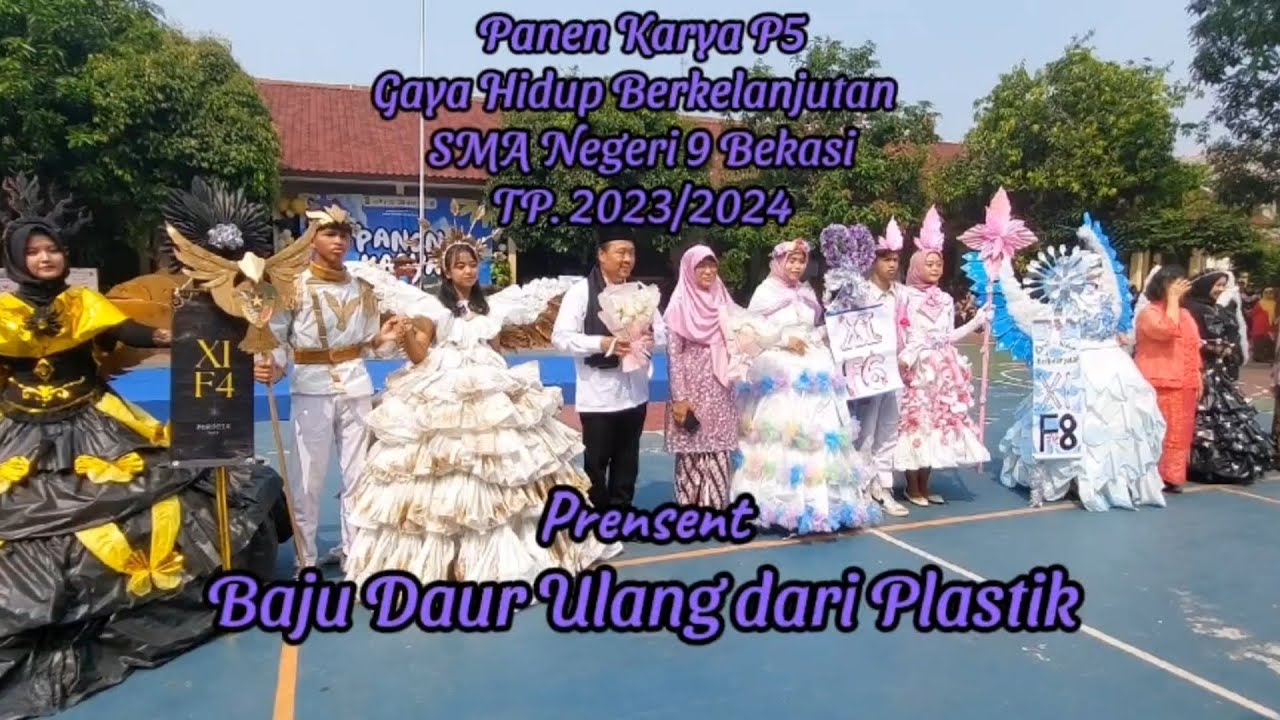 Baju Daur Ulang dari Plastik - Panen Karya SMAN 9 Bekasi