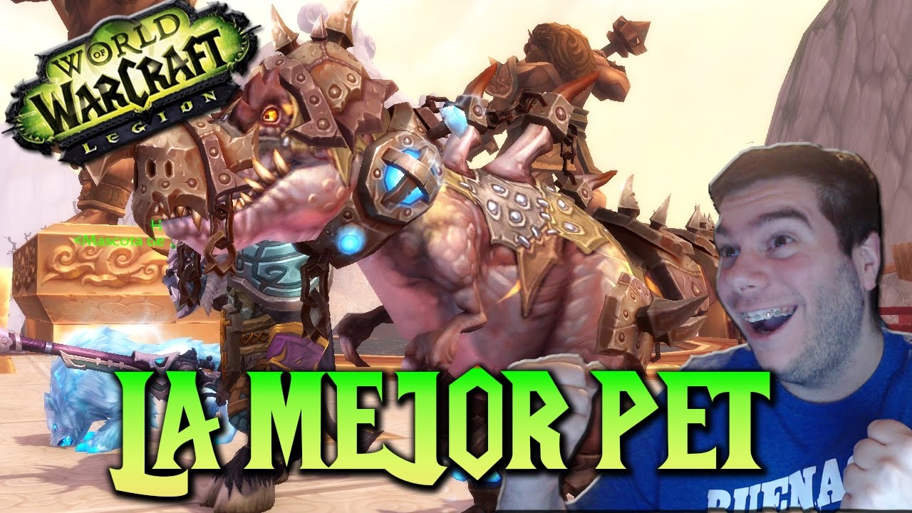 WOW LEGIÓN | ¡CONSIGO LA MEJOR MASCOTA DE CAZADOR DE LA HISTORIA!