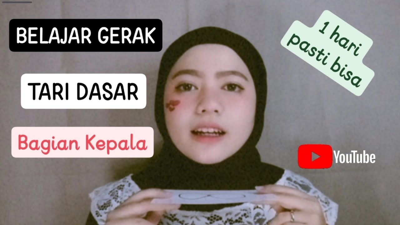 Latihan Gerak Tari Dasar Bagian Kepala | Gilek, Galieur, Kedet, Gibas, Ungklek | 1 Hari Pasti Bisa