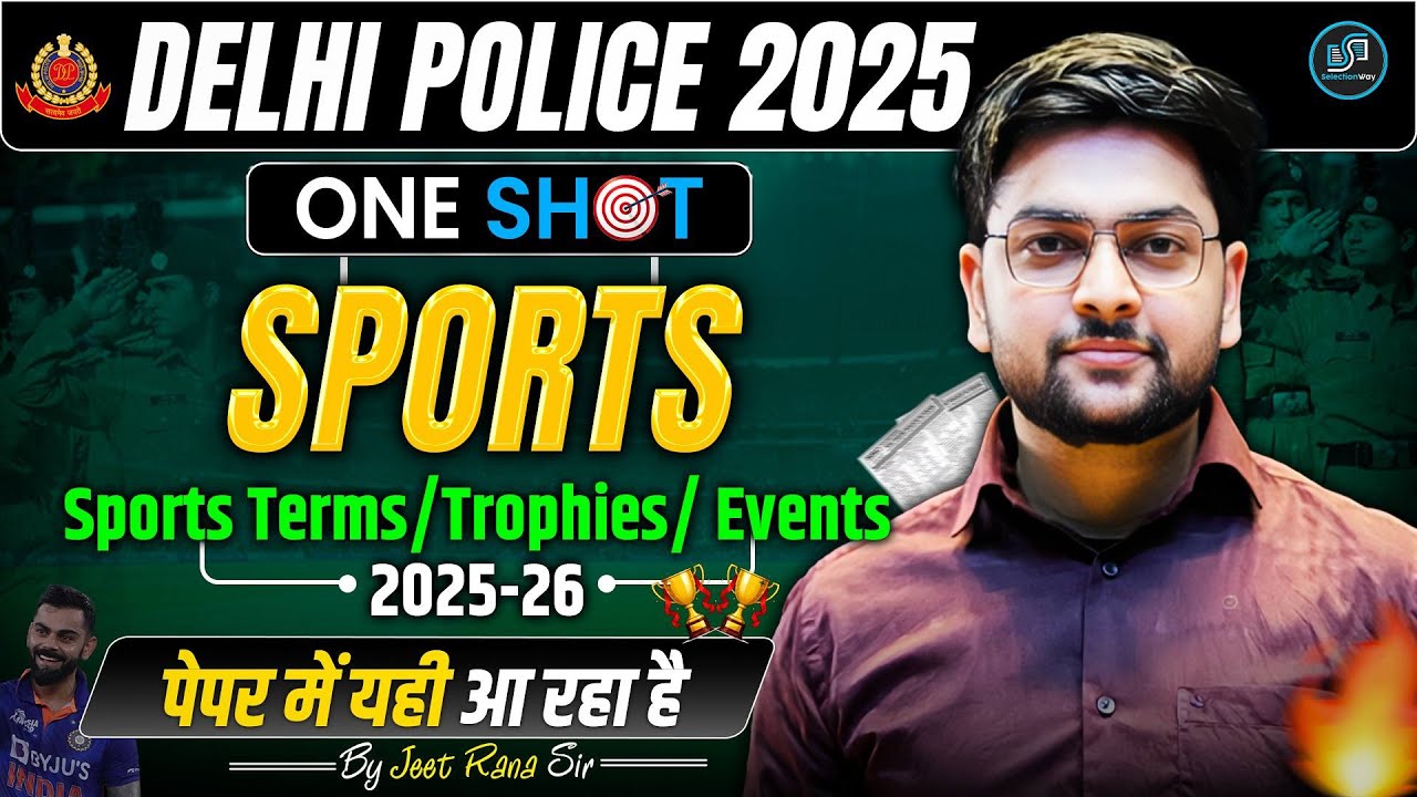 Delhi Police Static GK 2025 | Sports Static GK ONE SHOT by Jeet Rana Sir