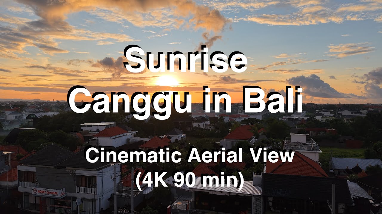 Sunrise in Bali: Canggu Beach in April 2025 | Cinematic Aerial View | 4K Real Time 90m