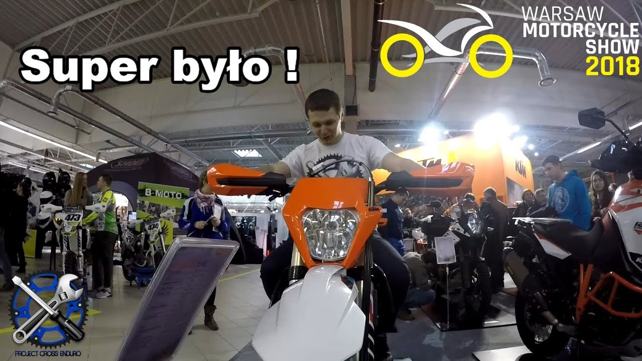 Targi motoryzacyjne na wesoło | Warsaw Motorcycle Show 2018 | Project Cross Enduro Vlog