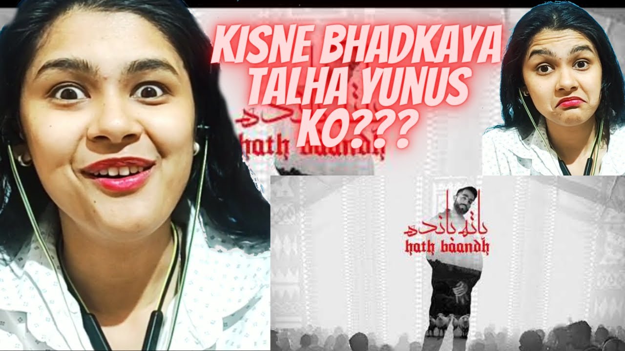 HATH BAANDH🔥 - Talhah Yunus | Prod. By Jokhay | Reaction | Kelaya Reacts