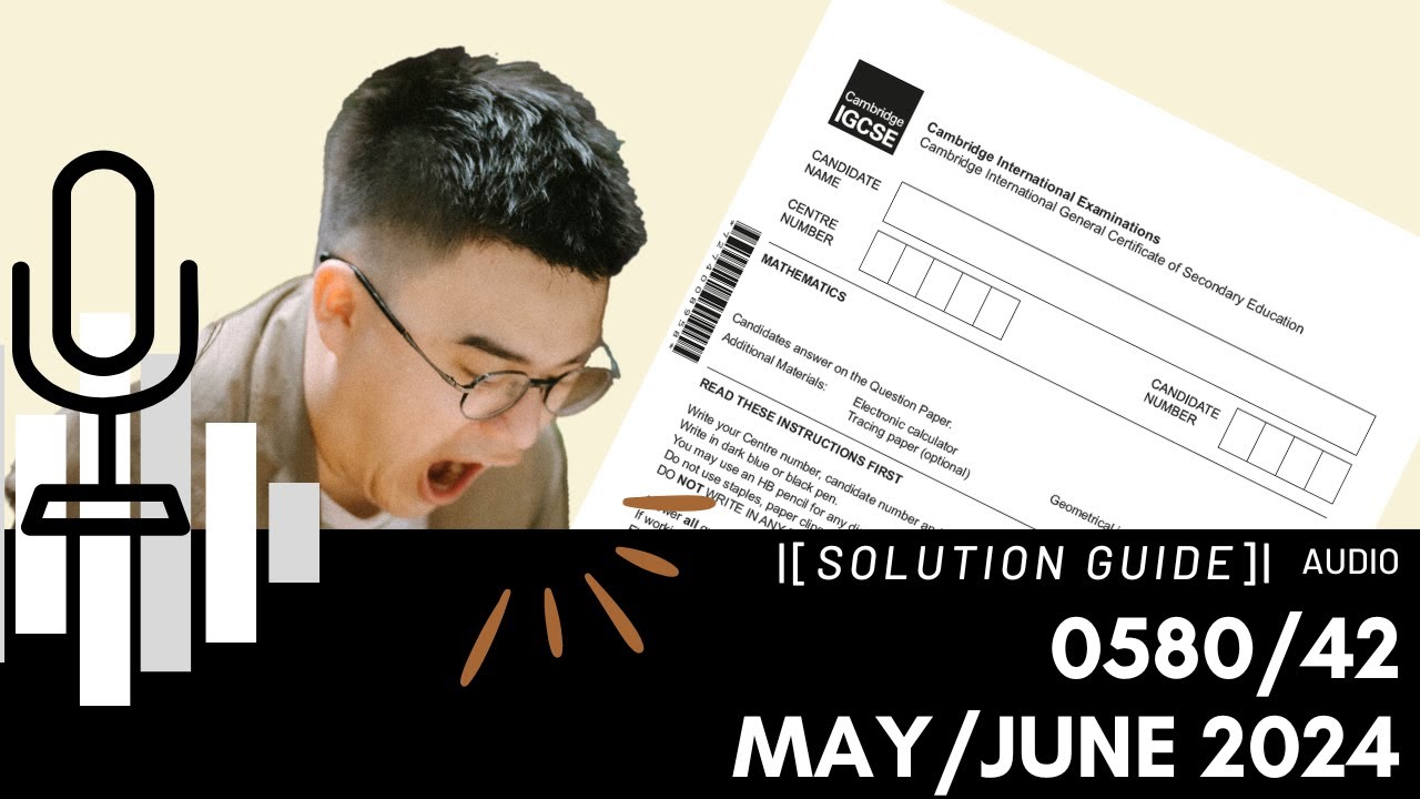 0580/42 May/June 2024 Marking Scheme (MS) *Audio Voiceover