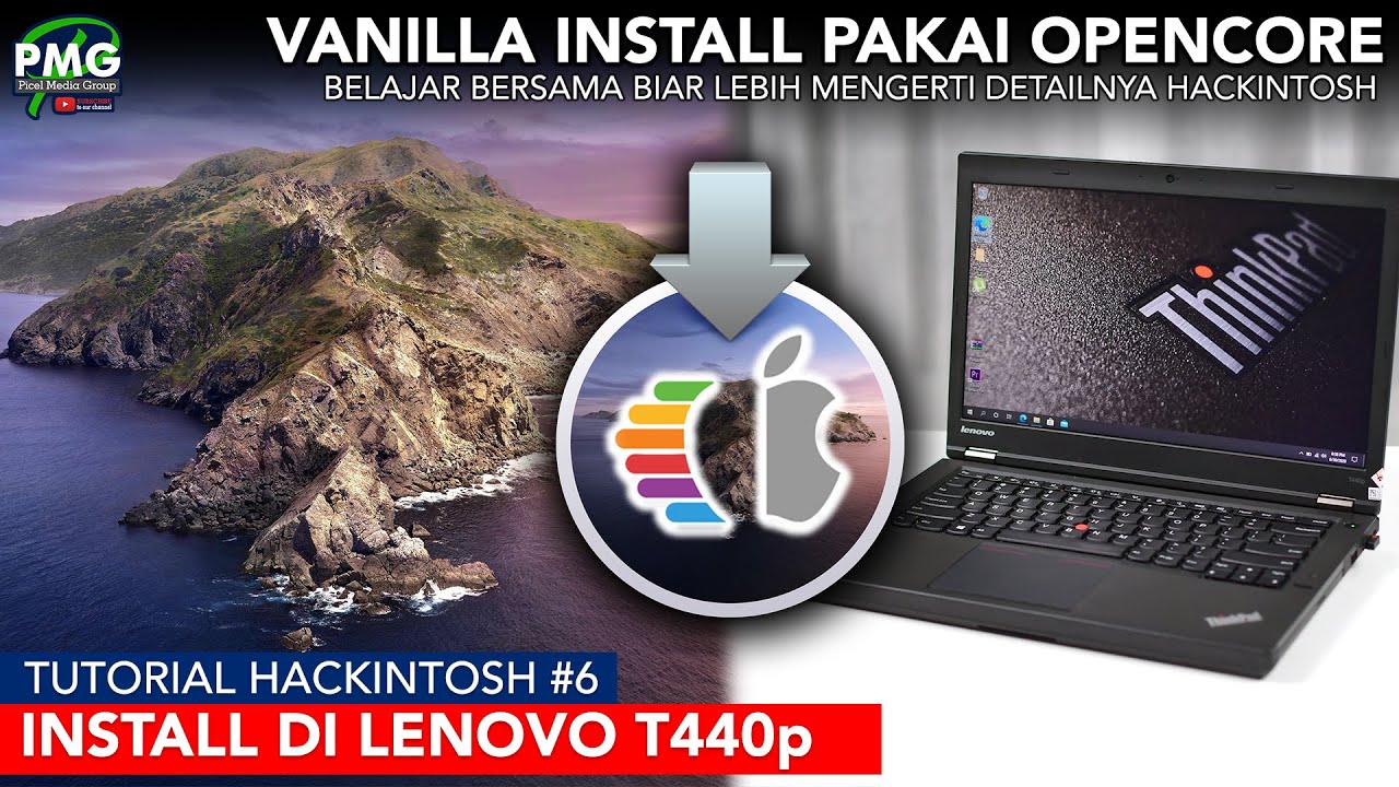 Belajar bareng cara install Hackintosh Catalina (OpenCore) di Lenovo T440p - Hackintosh Indonesia