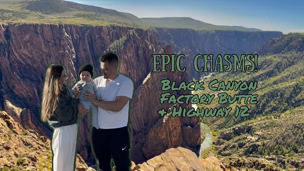 National Parks Trip Part 1: From Black Canyon to Capitol Reef and Beyond 