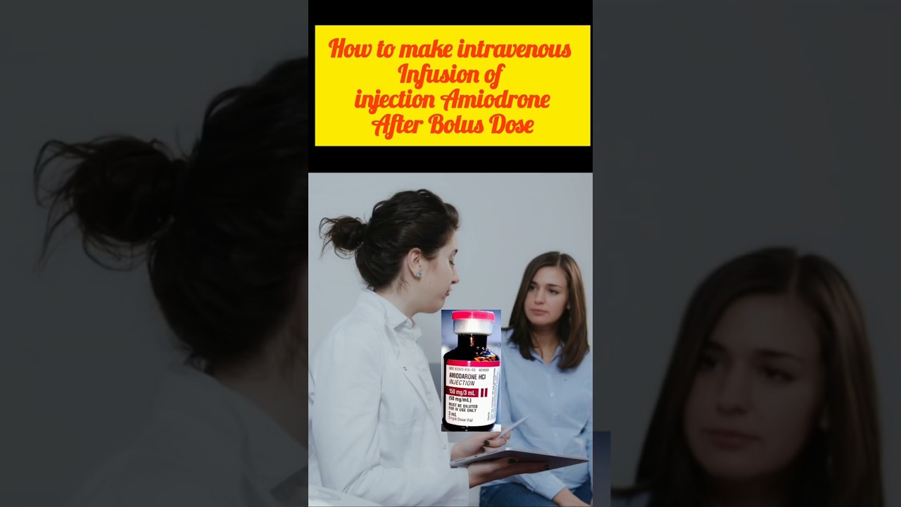 INJECTION AMIODRONE का IV INFUSION कैसे तैयार किया जाता है? #