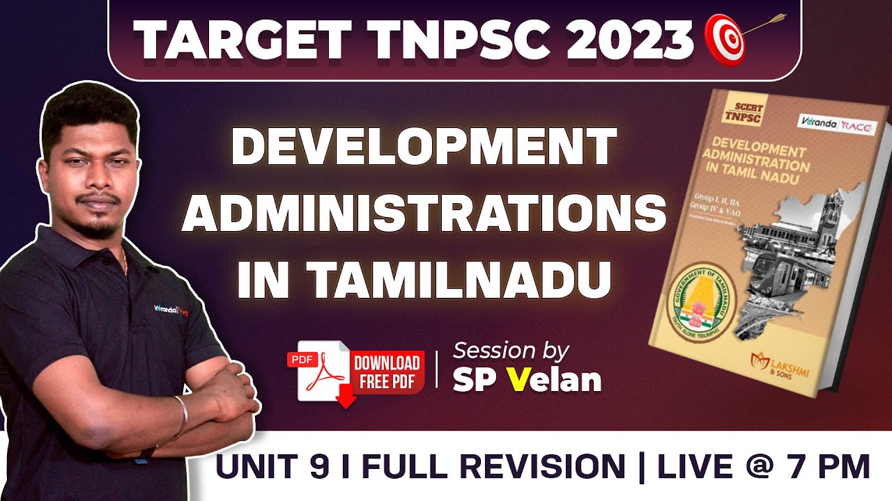 TNPSC Unit - 9, Development Administration in Tamil Nadu - FULL REVISION | Part - 1 | Veranda Race