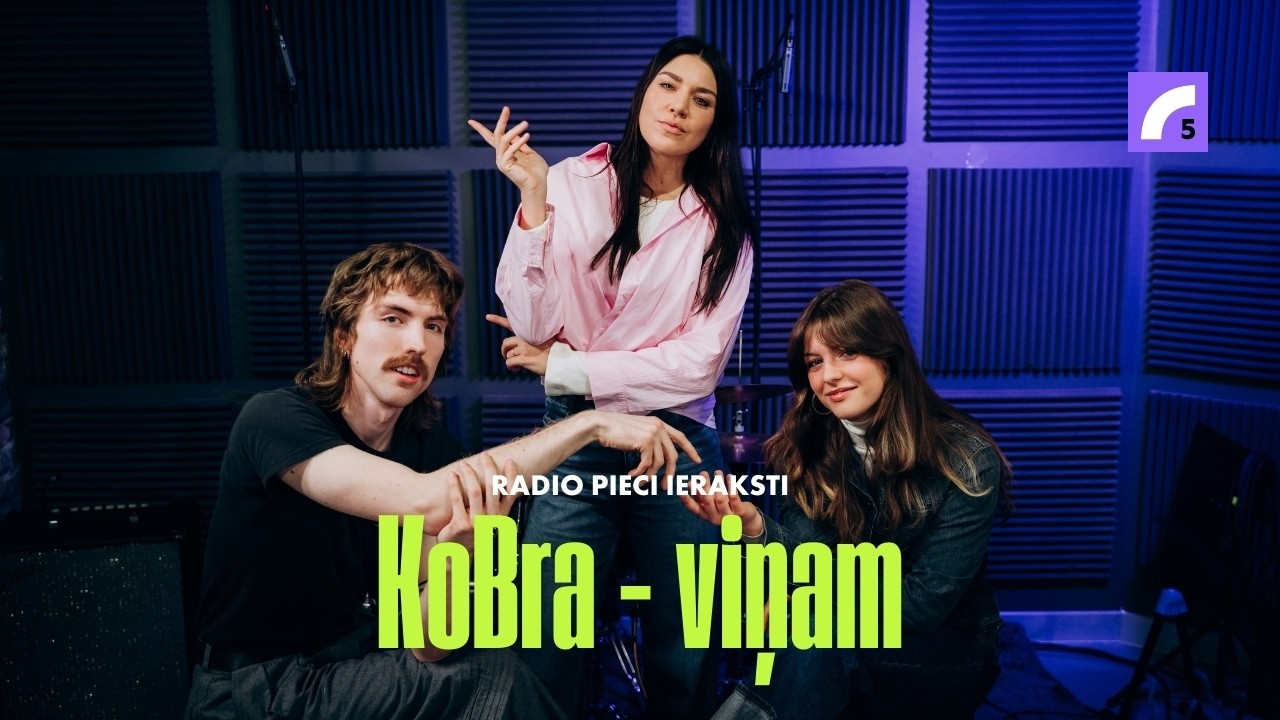 KoBra - viņam |  Radio Pieci ieraksti
