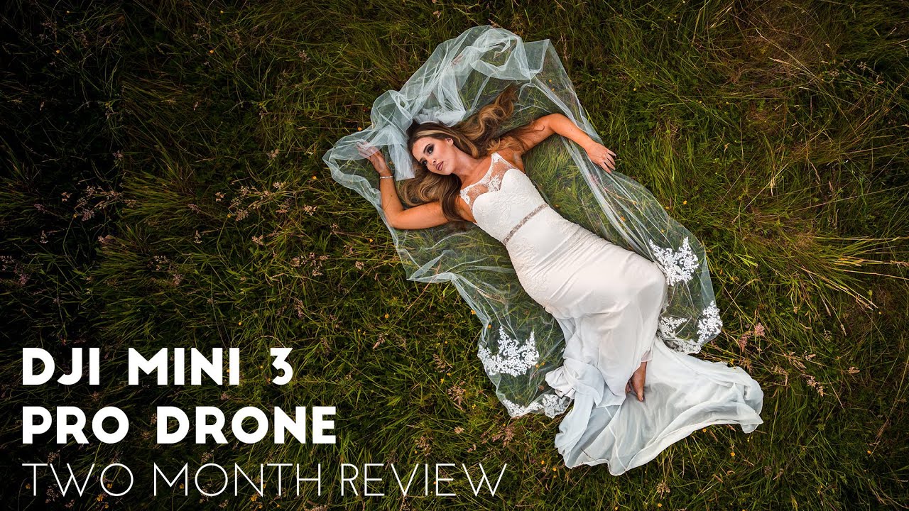 DJI Mini 3 Pro drone for wedding photography  - Two month review