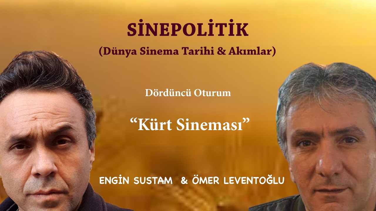 Sinema Atölyesi - SinePolitik / Kürt Sineması