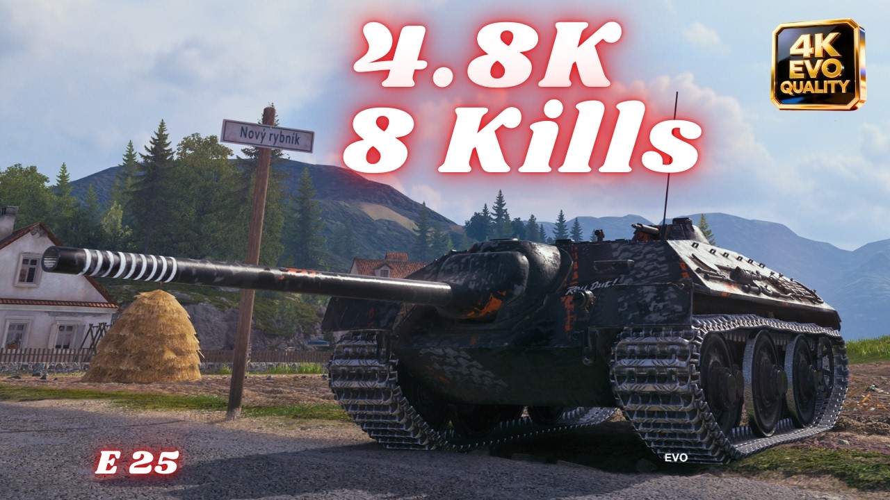 E 25 - 4.8K Damage 8 Kills World of Tanks #wot