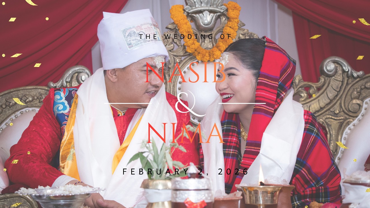 Nasib Weds Nima | Tamang Wedding