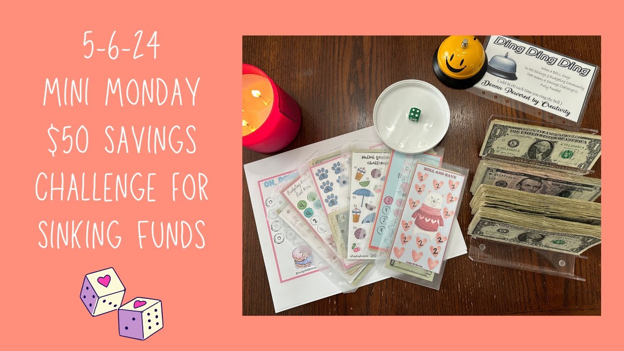 May 6 - Mini Monday Savings Challenge | Monday Minis | Savings for Sinking Funds
