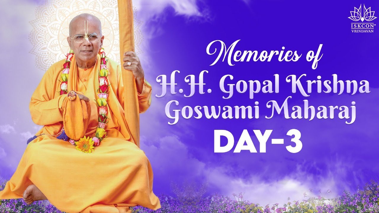 1st Disappearance day Celebration of H.H. Gopal Krishna Goswami Maharaj || Day-3 || Morning session