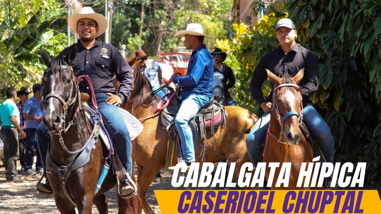 CABALGATA HÍPICA DE CASERÍO EL CHUPTAL EN HONOR A SAN CARALANPIO #caballerangos #cabalgata 